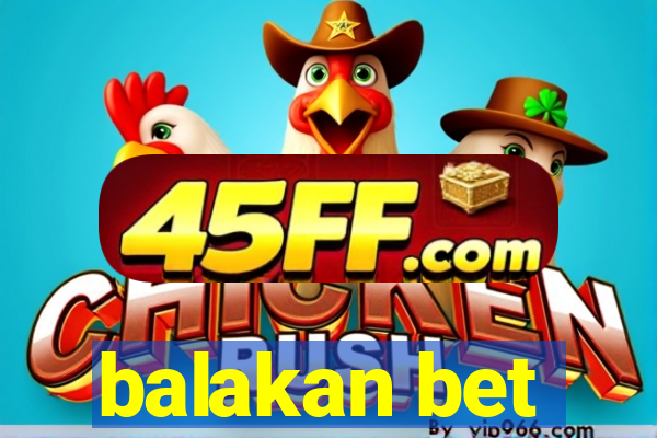 balakan bet